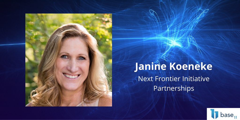 Janine Koeneke Joins Base 11 to Spearhead Partnerships for the Next Frontier Initiative